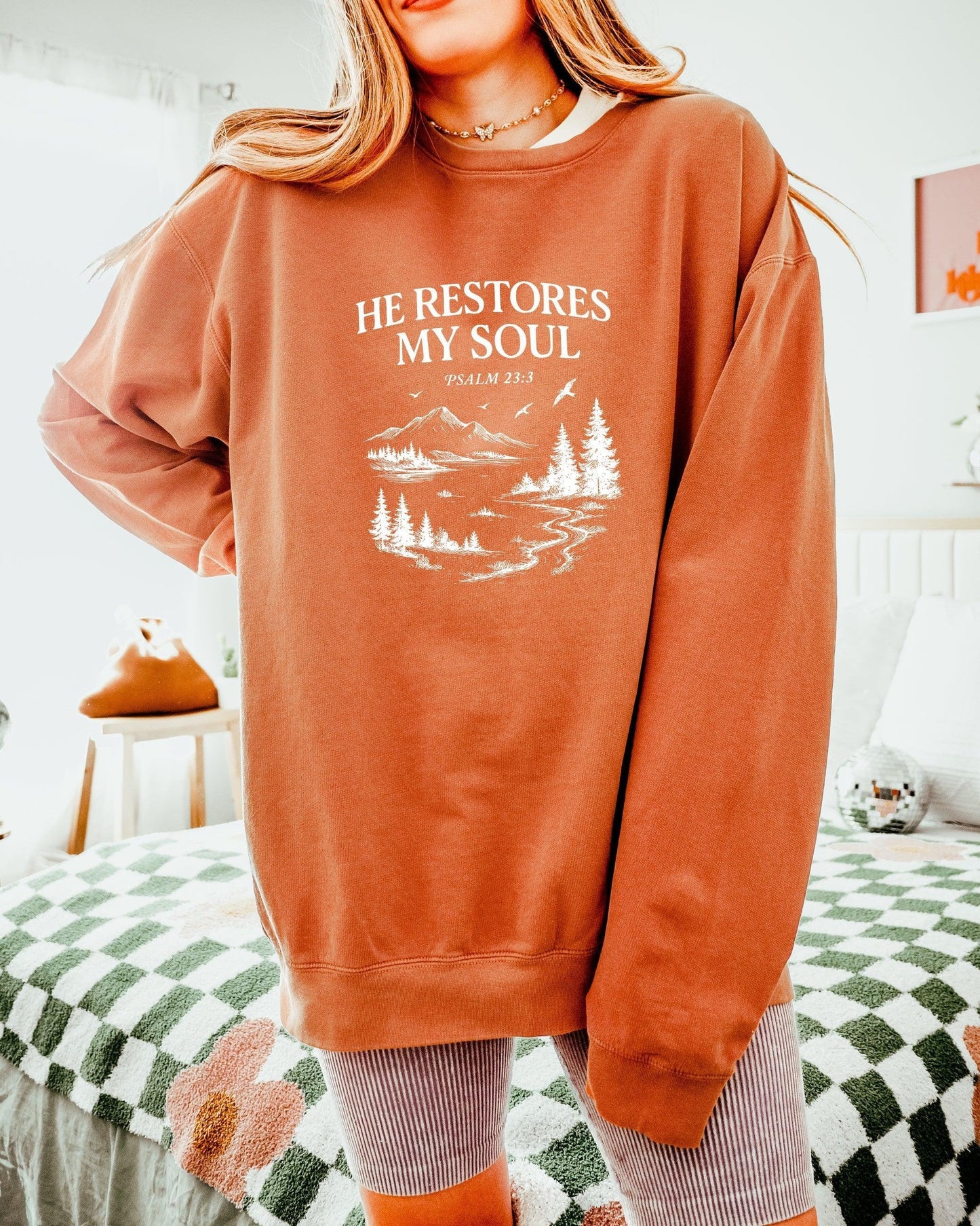 He Restores My Soul Psalm Bible Christian Garment Dyed Comfort Colors Sweatshirt